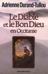 La Diable et le Bon Dieu en Occitanie