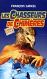 Les chasseurs de chimères