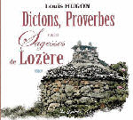 Dictons, Proverbes et autres sagesse de Lozère